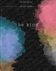 PRE ORDER - Be Kind of a B*itch Panel