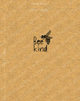 PRE ORDER - Bee Kind Panel