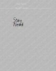 PRE ORDER - Stay Weird Panel